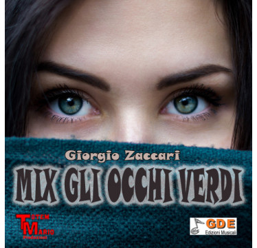 Mix gli occhi verdi (Zaccari)